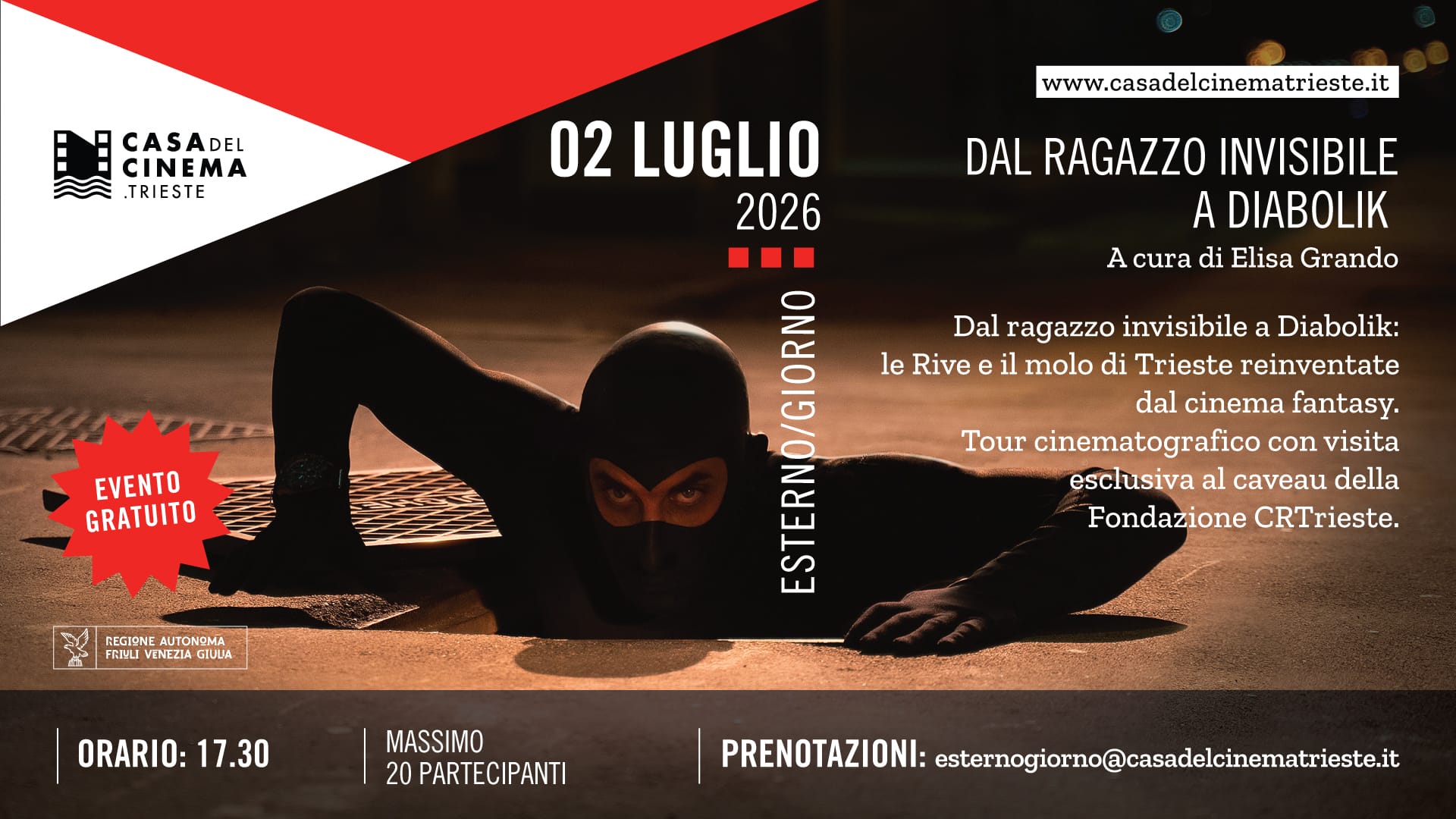PASSEGGIATA CINEMATOGRAFICA: DAL RAGAZZO INVISIBILE A DIABOLIK